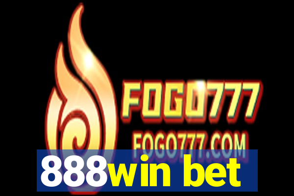 888win bet